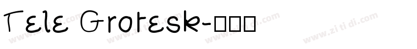 Tele Grotesk字体转换